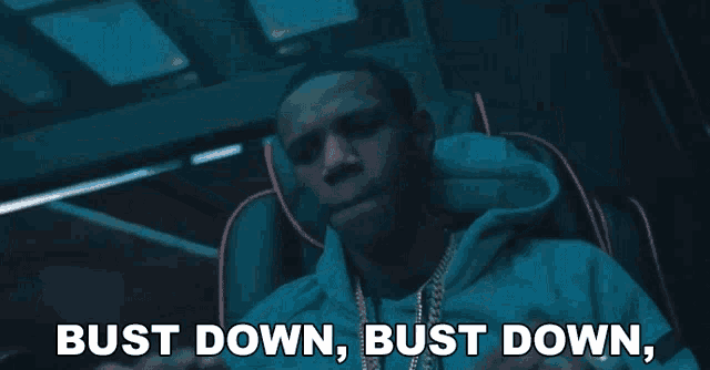 Bust Down Bitch Im Drownin GIF Bust Down Bitch Im Drownin A Boogie Wit Da Hoodie Discover Share GIFs