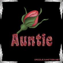 a picture of a rose with the name auntie on it