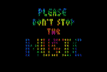 Please Dont Stop The Music GIF - Please Dont Stop The Music GIFs