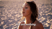 You Are Nothing Nothing GIF - You Are Nothing Nothing Insult GIFs