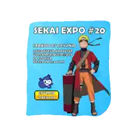 a poster for the sekai expo # 20 shows a naruto character
