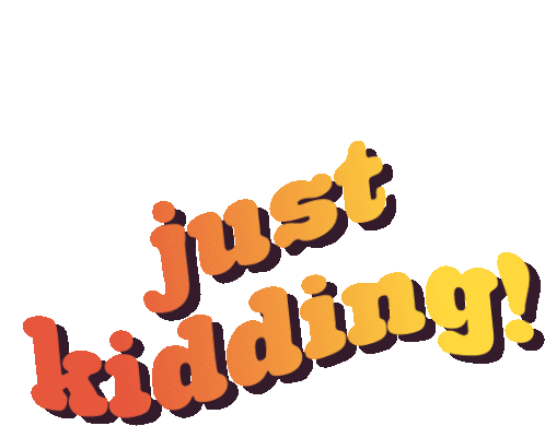Just Kidding Jk Sticker - Just Kidding Jk Im Joking Stickers