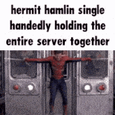 hermit hamlin single handedly holding the entire server together with a picture of spider man
