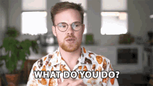 What Do You Do Gregory Brown GIF - What Do You Do Gregory Brown Asapscience GIFs