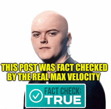 a bald man is holding a sign that says fact check true