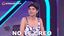 No Te Creo Malena Sanchez GIF - No Te Creo Malena Sanchez Match Game GIFs