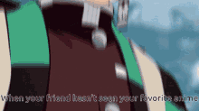 When Your Friend Hasnt Seen Your Favorite Anime GIF