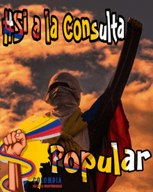 a poster that says colombia popular with a man holding a flag in front of a cloudy sky
