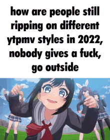 a picture of a girl with the caption how are people still ripping on different ytpmv styles