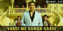 Vardi Me Gunda Gardi Akshay Kumar GIF - Vardi Me Gunda Gardi Akshay Kumar Boss GIFs
