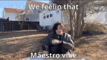 We Feelin That Maestro Vibe GIF - We Feelin That Maestro Vibe GIFs