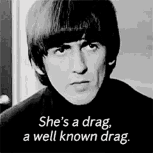 george harrison the beatles a hard day night shes a drag a well known drag