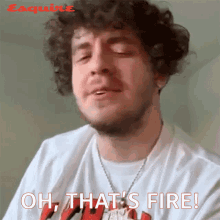 Oh Thats Fire Jack Harlow GIF - Oh Thats Fire Jack Harlow Esquire GIFs