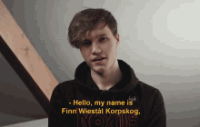 Hello My Name Is Finn Wiestal Korpskog Rogue GIF - Hello My Name Is Finn Wiestal Korpskog Finn Wiestal Korpskog Rogue GIFs