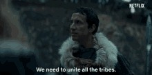 We Need To Unite All The Tribes Barbarians GIF