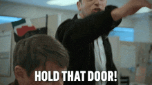Hold That Door I Think You Should Leave With Tim Robinson GIF - Hold That Door I Think You Should Leave With Tim Robinson Hold It For Me GIFs