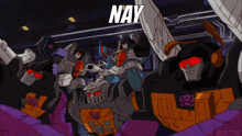 a group of transformers are standing in a room with the word nay on the bottom