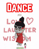 a cartoon girl is dancing in front of a sign that says love laughter wisdom