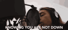 Knowing You You Not Down GIF - Knowing You You Not Down Sing GIFs