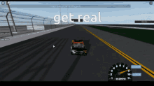 a screenshot of a video game with the words get real on the bottom