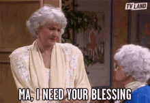 Ma I Need Your Blessing Give Me Your Blessing GIF - Ma I Need Your Blessing Give Me Your Blessing Mothers Blessing GIFs