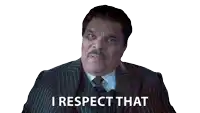 a man in a striped suit and tie says i respect that