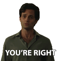 a man in a green shirt with the words " you 're right " written below him