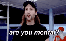 Are You GIF - Are You Mental GIFs