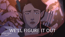 Well Figure It Out Vexahlia GIF - Well Figure It Out Vexahlia The Legend Of Vox Machina GIFs