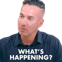 Whats Happening The Situation Sticker - Whats Happening The Situation Mike Sorrentino Stickers