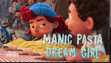 Manic Pasta Dream Girl Luca GIF - Manic Pasta Dream Girl Luca GIFs