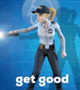 a woman in a security uniform is holding a flashlight and the words get good are behind her
