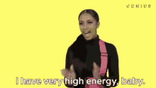 Energized GIF - I Have Very High Energy Baby Lets Go GIFs