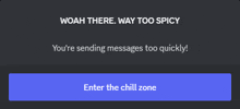 Woah-there-way-too-spicy-discord-message GIF - Woah-there-way-too-spicy-discord-message GIFs