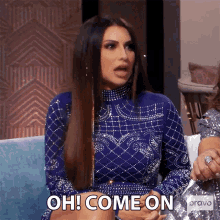 Oh Come On Jennifer Aydin GIF - Oh Come On Jennifer Aydin Real Housewives Of New Jersey GIFs