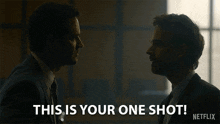 This Is Your One Shot Trevor Elliott GIF - This Is Your One Shot Trevor Elliott Mickey Haller GIFs