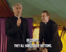 Father Ted Lovely Bottoms GIF - Father Ted Lovely Bottoms GIFs