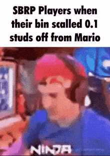 sbrp players when their bin scalped 0.1 studs off from mario ninja