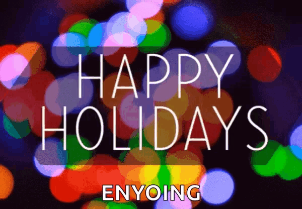 Happy Holidays GIF - Happy Holidays - Discover & Share GIFs