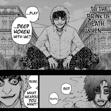 a black and white drawing of a man saying play deep woken with me sure what weapon do you want red death