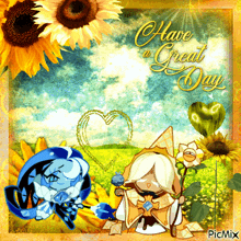 a card that says " have a great day " with two cartoon characters in a field of sunflowers