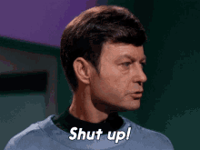 Shut Up Dr Mccoy GIF - Shut Up Dr Mccoy Star Trek GIFs
