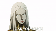 i ask you again carmilla castlevania i will repeat my question can you confirm your answer