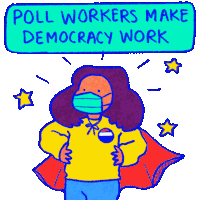Poll Workers Make Democracy Work Democracy Sticker - Poll Workers Make Democracy Work Democracy Pollworker Stickers