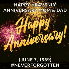 happy heavenly anniversary mom and dad june 7 1969 #neverforgotten