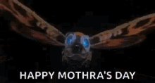 Mothra Kaiju GIF - Mothra Kaiju Happy Mothers Day GIFs