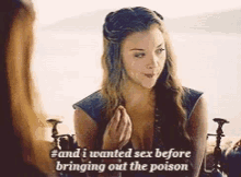 Poison Game Of Thrones GIF - Poison Game Of Thrones And I GIFs