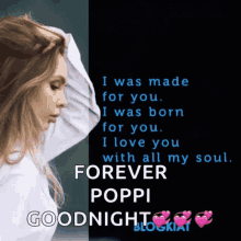 forever poppi goodnight i was made for you i love you hearts
