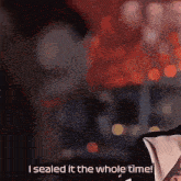 a man in a tuxedo is saying i sealed it the whole time