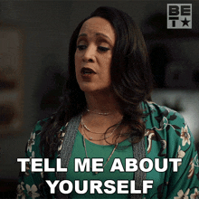 Tell Me About Yourself Mona GIF